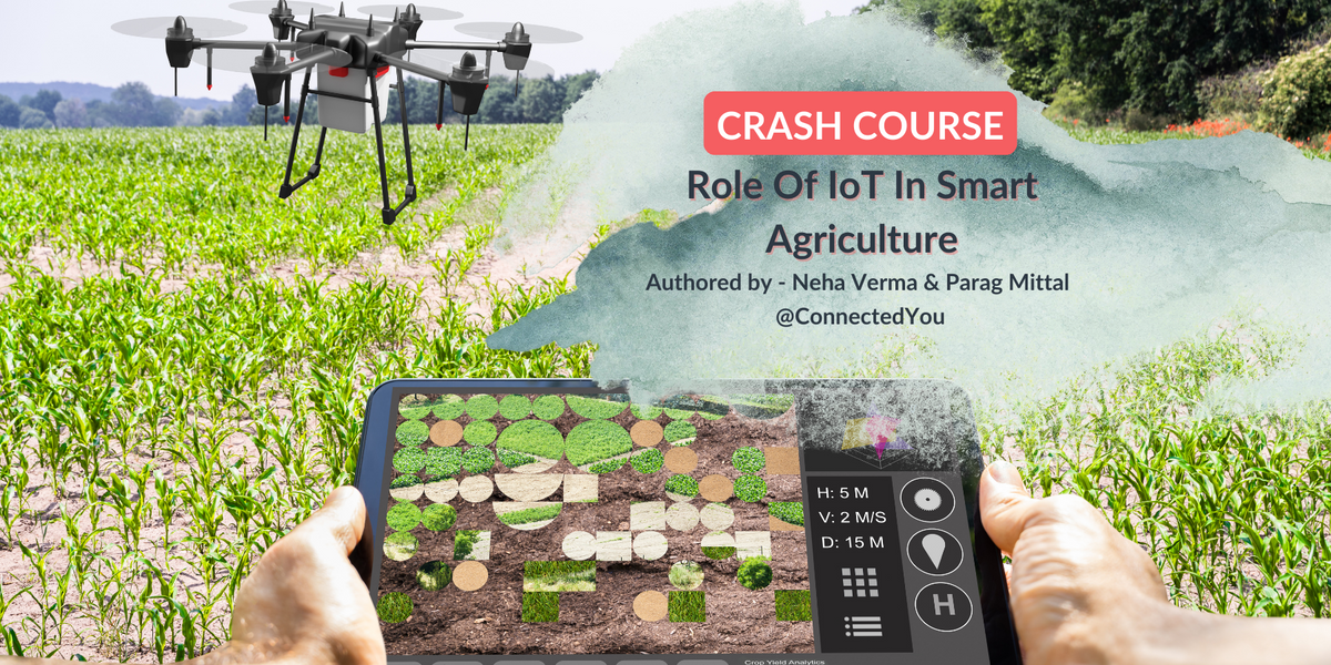 Role Of IoT In Smart Agriculture — ConnectedYou IoT Store